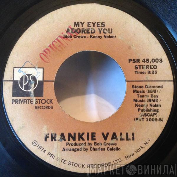 Frankie Valli - My Eyes Adored You