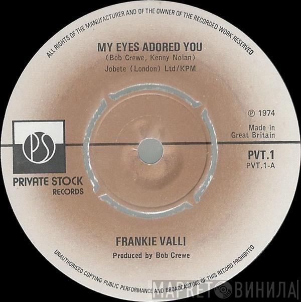 Frankie Valli - My Eyes Adored You