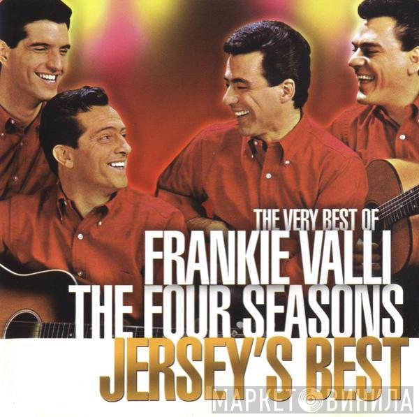 Frankie Valli, The Four Seasons - Jersey's Best (The Very Best Of Frankie Valli The Four Seasons)