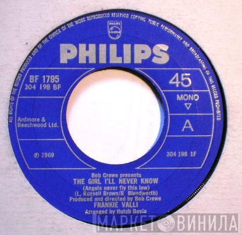 Frankie Valli - The Girl I'll Never Know (Angels Never Fly This Low)