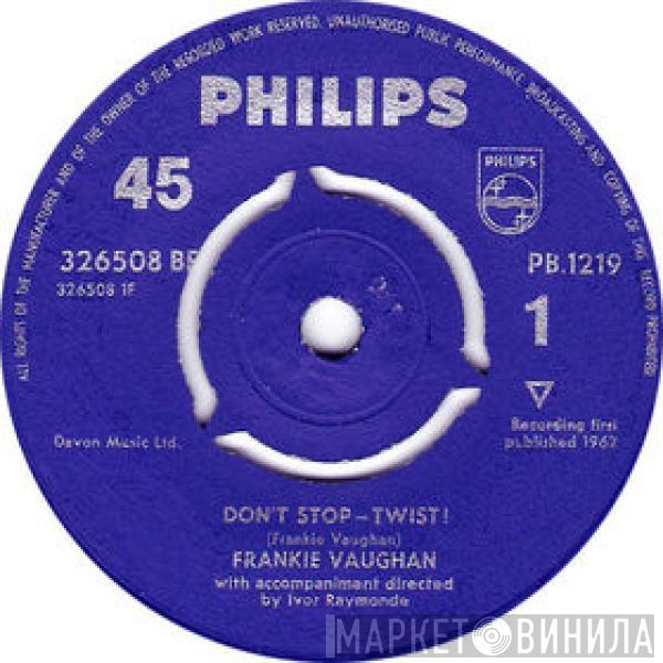 Frankie Vaughan - Don't Stop-Twist!