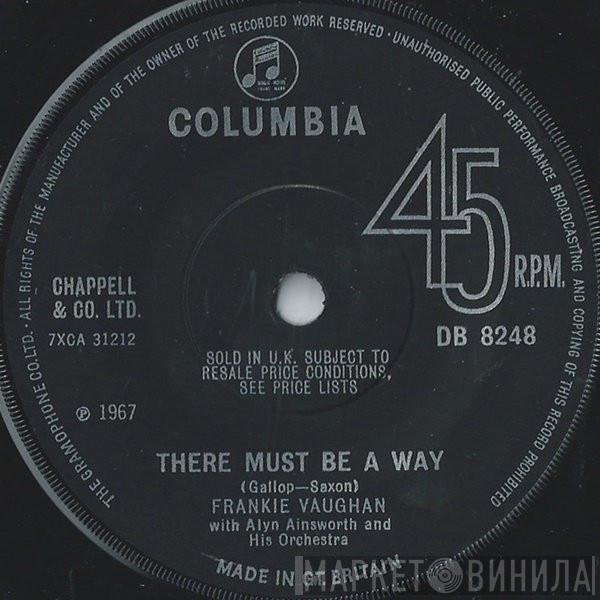 Frankie Vaughan, The Alyn Ainsworth Orchestra - There Must Be A Way