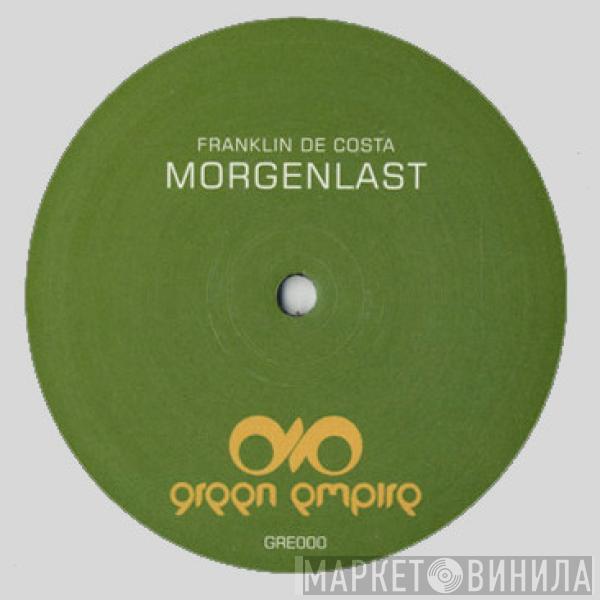 Franklin De Costa, Yapacc - Morgenlast / Atemlos