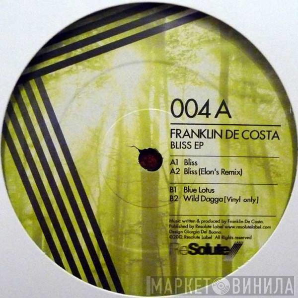 Franklin De Costa - Bliss EP