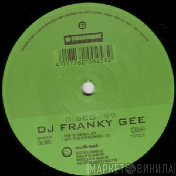 Franky Gee - Disco '99