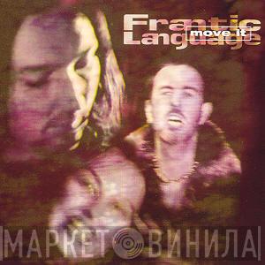Frantic Language - Move It