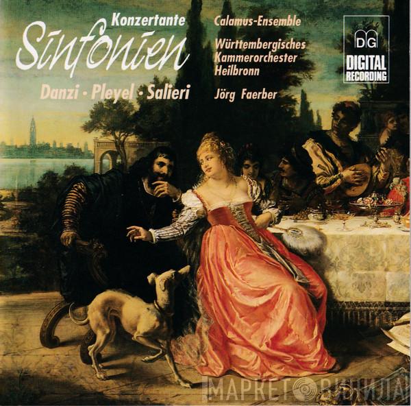, Franz Danzi , Ignaz Pleyel - Antonio Salieri , Calamus Ensemble , Württembergisches Kammerorchester  Jörg Faerber  - Konzertante Sinfonien