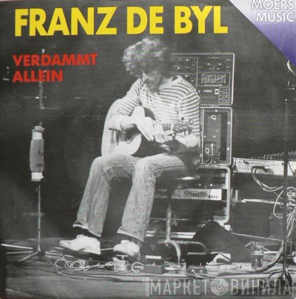 Franz De Byl - Verdammt Allein