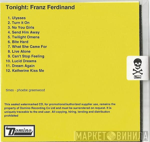 Franz Ferdinand - Tonight: Franz Ferdinand
