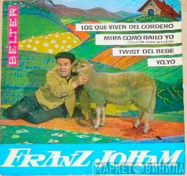 Franz Joham - Los Que Viven Del Cordero