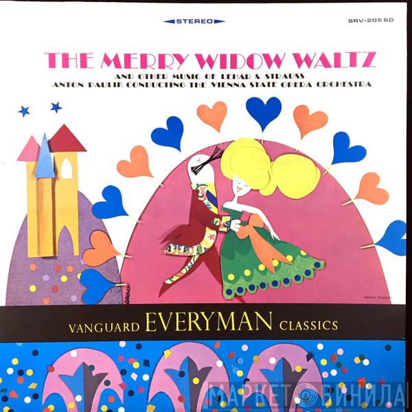 Franz Lehár, Johann Strauss Jr., Anton Paulik, Orchester Der Wiener Staatsoper - The Merry Widow Waltz And Other Music Of Lehár And Strauss