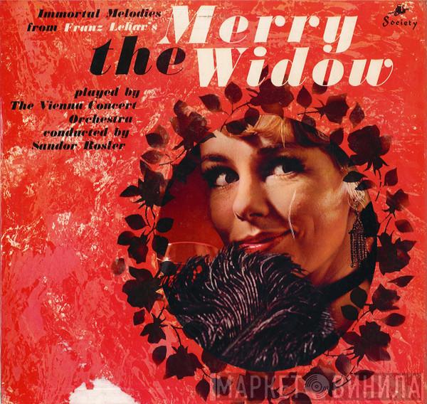 Franz Lehár, Wiener Konzertorchester, Sandor Rosler - The Merry Widow