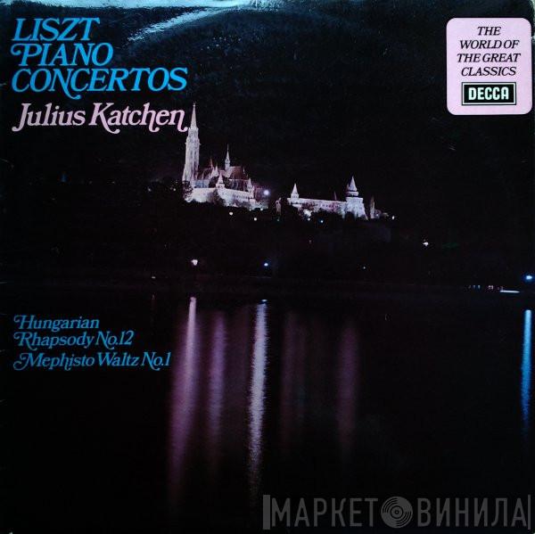 Franz Liszt, Julius Katchen - Piano Concertos / Hungarian Rhapsody No.12 / Mephisto Waltz No.1