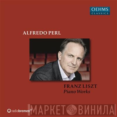 - Franz Liszt  Alfredo Perl  - Piano Works