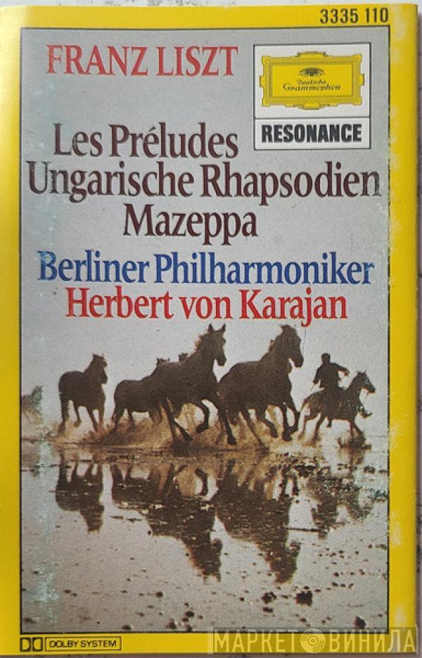 Franz Liszt, Berliner Philharmoniker, Herbert von Karajan - Les Préludes, Ungarische Rhapsodien, Mazeppa