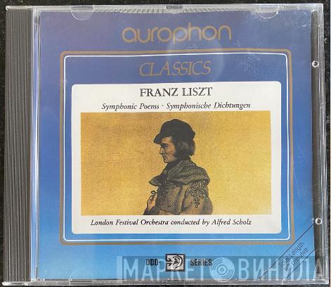 - Franz Liszt Conducted By London Festival Orchestra   Alfred Scholz  - Symphonic Poems