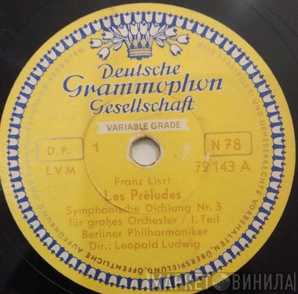, Franz Liszt Dir.: Berliner Philharmoniker  Leopold Ludwig  - Les Préludes
