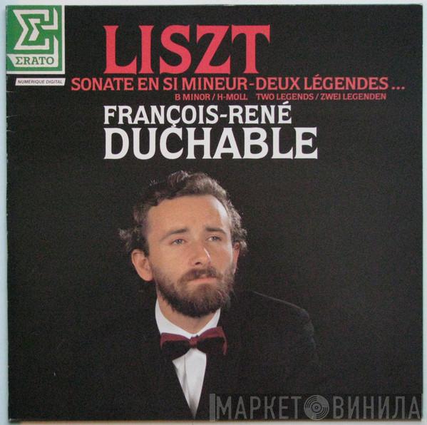 - Franz Liszt  François-René Duchâble  - Sonate En Si Mineur - Deux Légendes = Two Legends = Zwei Legenden
