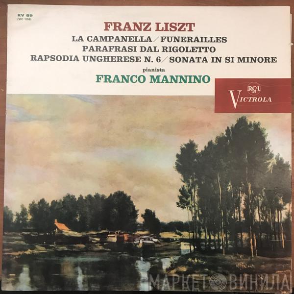 , Franz Liszt  Franco Mannino  - La Campanella - Funerailles - Parafrasi dal Rigoletto - Rapsodia Ungherese N. 6 - Sonata in Si minore