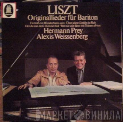 Franz Liszt, Hermann Prey, Alexis Weissenberg - Originallieder Für Bariton