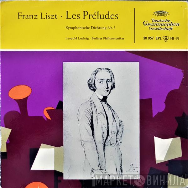- Franz Liszt , Leopold Ludwig  Berliner Philharmoniker  - Les Préludes