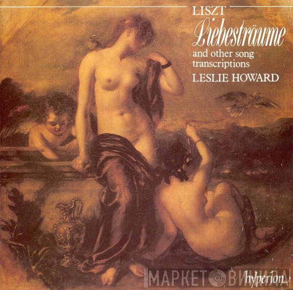 - Franz Liszt  Leslie Howard  - Liebesträume And Other Song Transcriptions