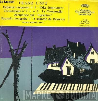 – Franz Liszt  Tamás Vásáry  - Klaviermusik = Piano Music = Musique Pour Piano (7 Clavierstücke)