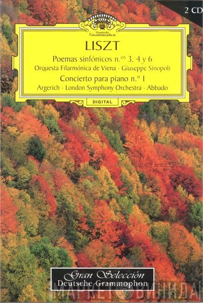 - Franz Liszt , Wiener Philharmoniker , Giuseppe Sinopoli , Martha Argerich , The London Symphony Orchestra  Claudio Abbado  - Poemas Sinfónicos Nº 3, 4 Y 6 · Concierto Para Piano Nº 1