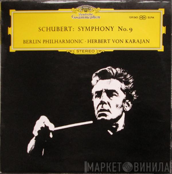 - Franz Schubert • Berliner Philharmoniker  Herbert von Karajan  - Symphonie No.  9