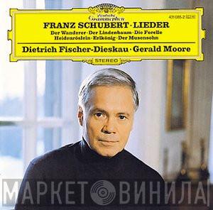 , Franz Schubert · Dietrich Fischer-Dieskau  Gerald Moore  - Lieder (Der Wanderer · Der Lindenbaum · Die Forelle · Heidenröslein · Erlkönig · Der Musensohn)