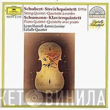 Franz Schubert, Robert Schumann, Lynn Harrell, James Levine , Lasalle Quartet - String Quintet D956 / Piano Quintet