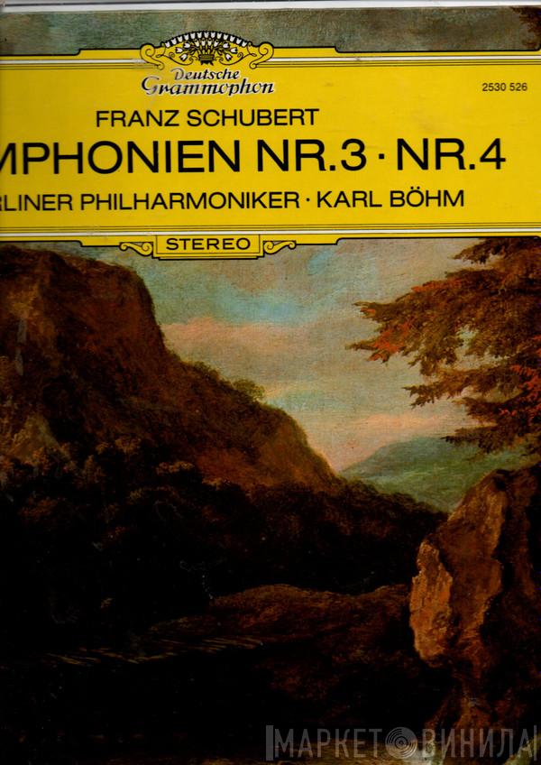 Franz Schubert, Berliner Philharmoniker, Karl Böhm - Symphonien Nr.3 • Nr.4