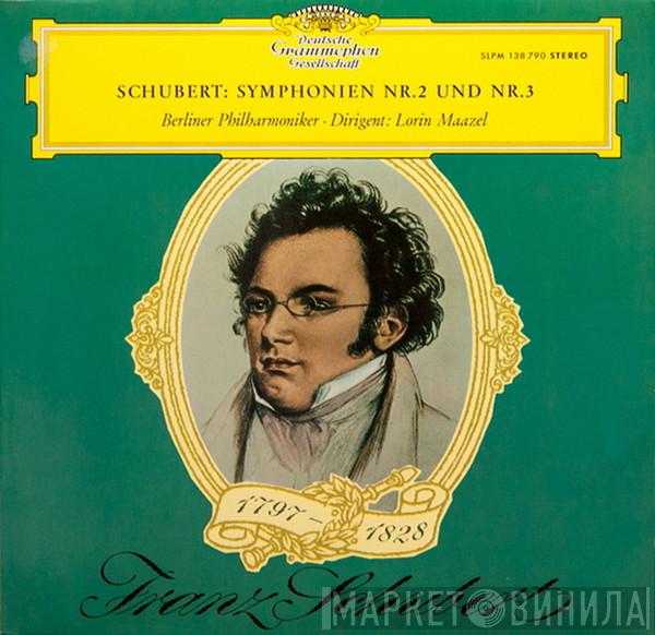 Franz Schubert, Berliner Philharmoniker, Lorin Maazel - Symphonien Nr. 2 Und Nr. 3