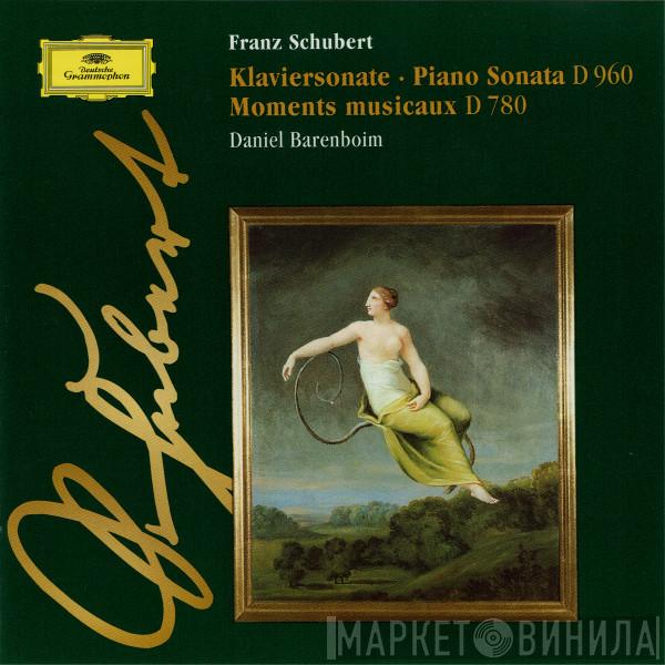 Franz Schubert, Daniel Barenboim - Klaviersonate = Piano Sonata D 960 • Moments Musicaux D 780