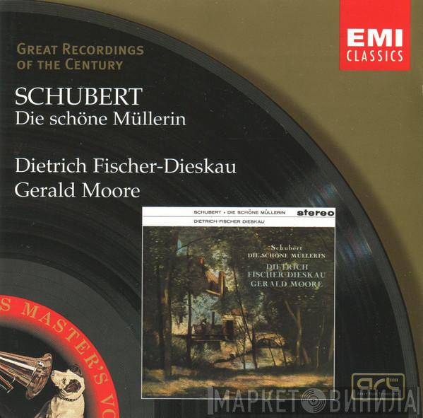 Franz Schubert, Dietrich Fischer-Dieskau, Gerald Moore - Die Schöne Müllerin