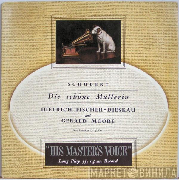 - Franz Schubert , Dietrich Fischer-Dieskau  Gerald Moore  - Die Schöne Müllerin