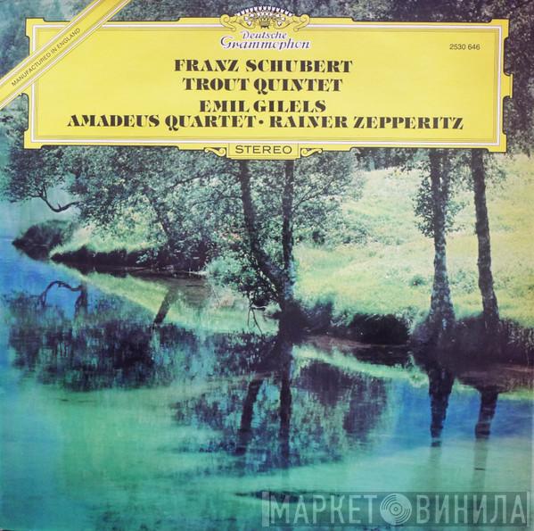 Franz Schubert, Emil Gilels, Amadeus-Quartett, Rainer Zepperitz - Trout Quintet