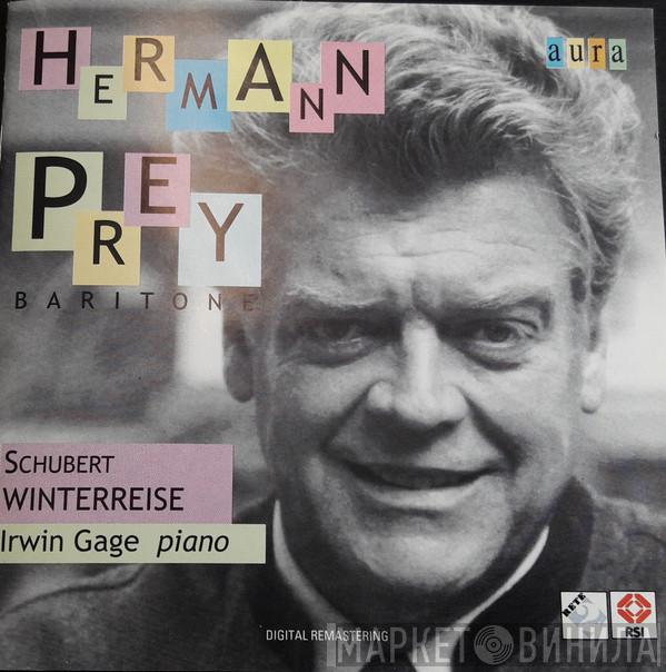 - Franz Schubert , Hermann Prey  Irwin Gage  - Winterreise D 911