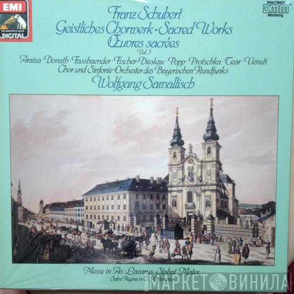 Franz Schubert, Josef Protschka, Helen Donath, Brigitte Fassbaender, Dietrich Fischer-Dieskau, Lucia Popp, Robert Tear, Francisco Araiza, Wolfgang Sawallisch, Chor Des Bayerischen Rundfunks, Symphonie-Orchester Des Bayerischen Rundfunks, Maria Venuti - Geistliches Chorwerk - Sacred Works Vol 3