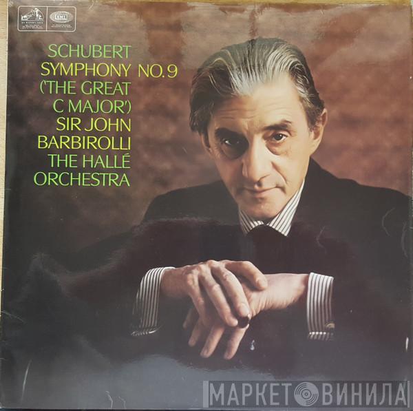 Franz Schubert, Sir John Barbirolli, Hallé Orchestra - Symphony No.9 ('The Great C Major')