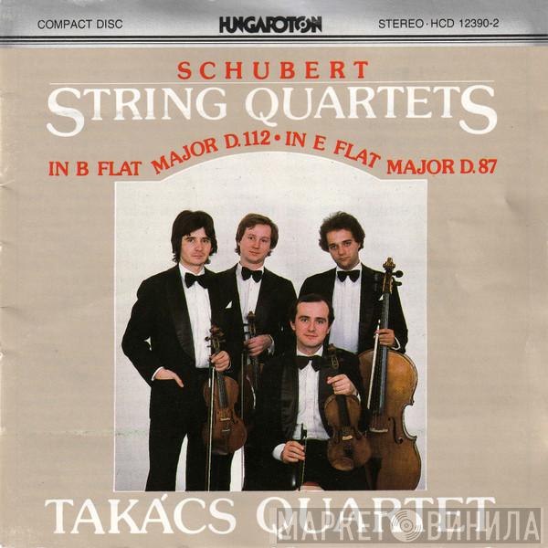 , Franz Schubert  Takács Quartet  - String Quartets In B Flat Major D.112 • In E Flat Major D.87