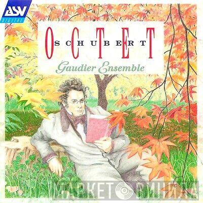 Franz Schubert, The Gaudier Ensemble - Octet