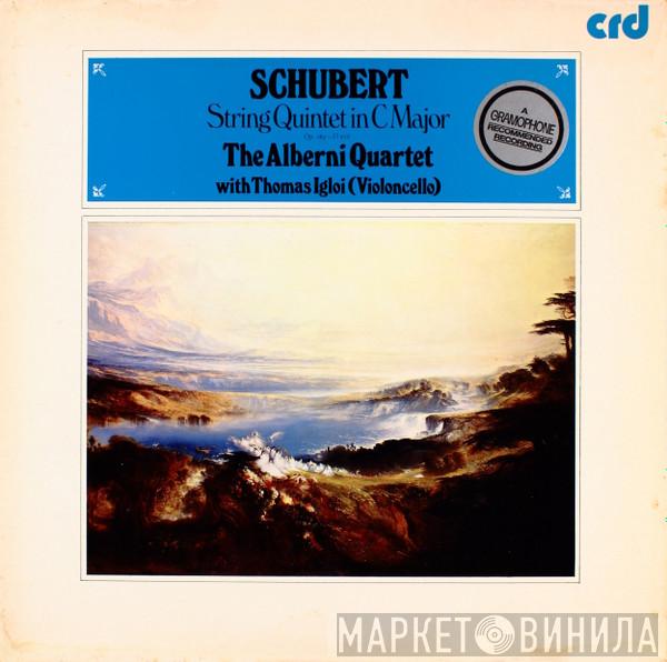 - Franz Schubert With The Alberni Quartet  Thomas Igloi  - String Quintet In C Major (Op. 163 - D 956)