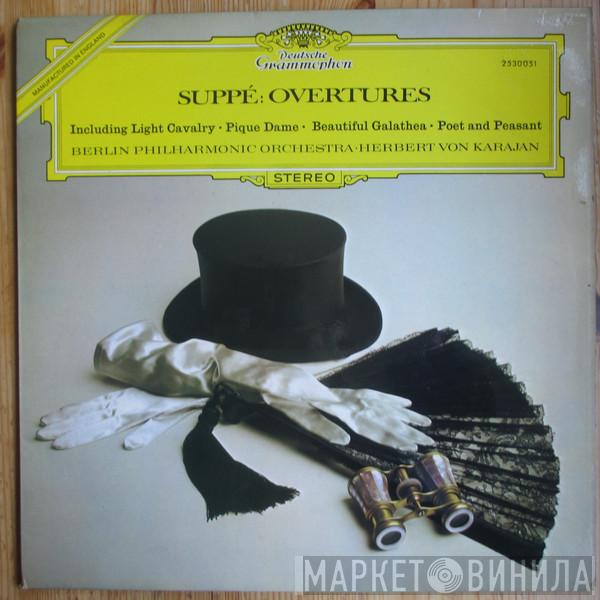 Franz von Suppé, Berliner Philharmoniker, Herbert von Karajan - Overtures, Including Light Cavalry · Pique Dame · Beautiful Galathea · Poet And Peasant
