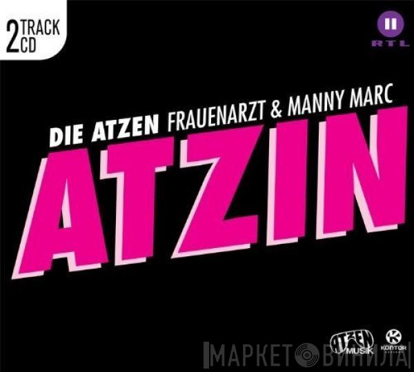 Frauenarzt & Manny Marc - Atzin