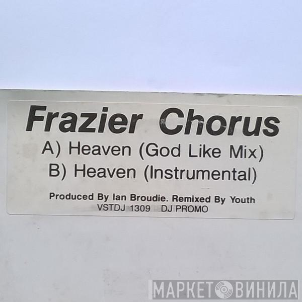 Frazier Chorus - Heaven