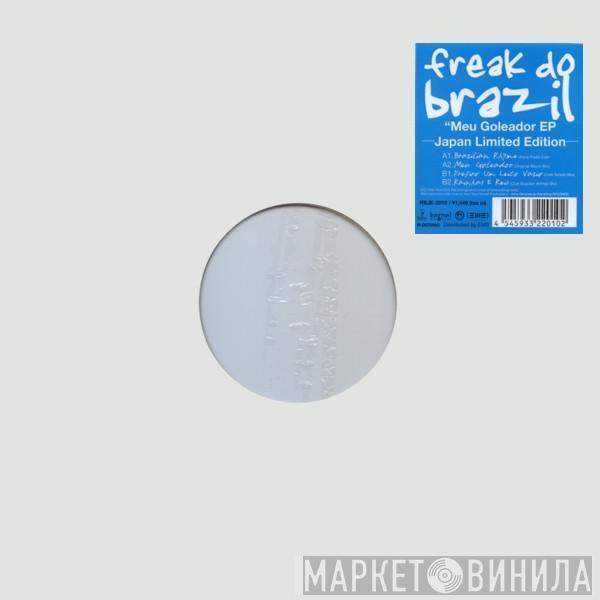 Freak Do Brazil - Meu Goleador EP