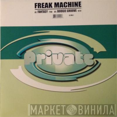 Freak Machine - Fantasy / Boogie Groove