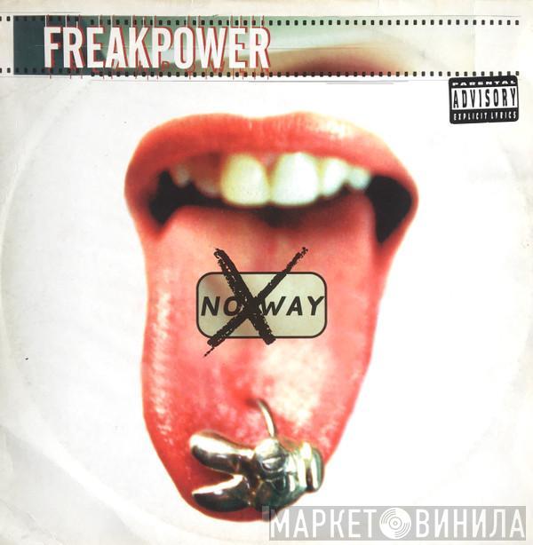 Freak Power - No Way