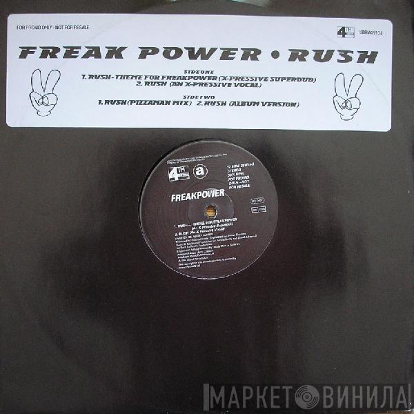 Freak Power - Rush